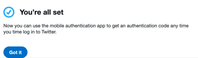 Twitter confirmation after successfully entering 6-digit token from your Bitwarden application into the Twitter website