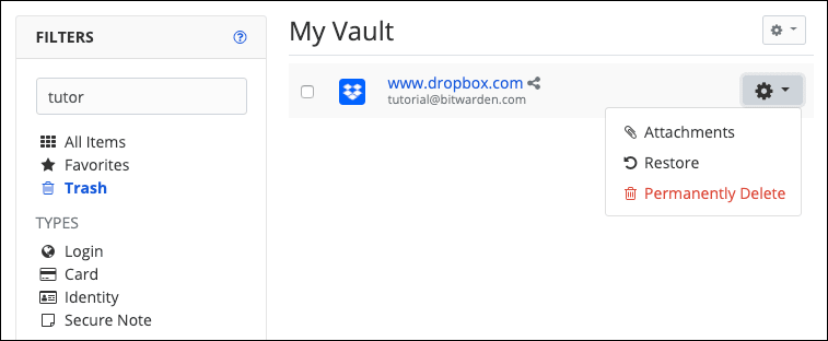 Select “Restore” to bring the item back to your vault, or “Permanently Delete” to be rid of it forever