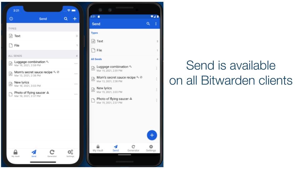 Use Bitwarden Send on desktop, mobile, browser extensions, or CLI