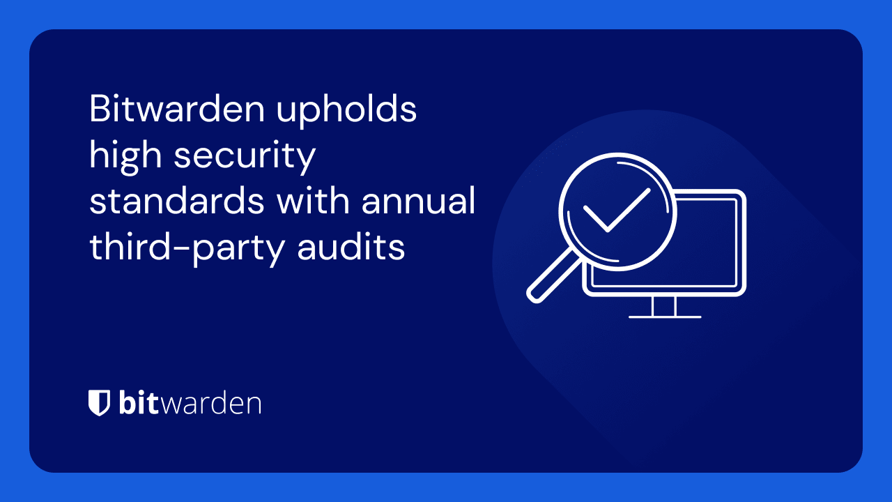 Bitwarden-upholds-high-security-standards-with-annual-third-party-audits