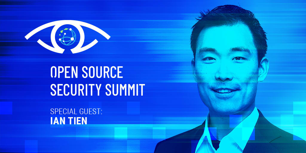 Open Source Security Summit 2021 - Ian Tien