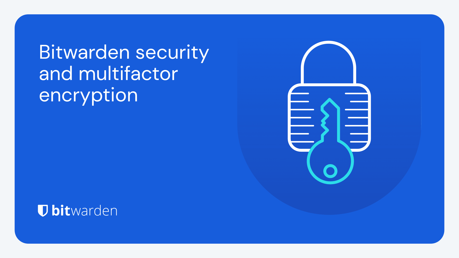 Bitwarden security and multifactor encryption