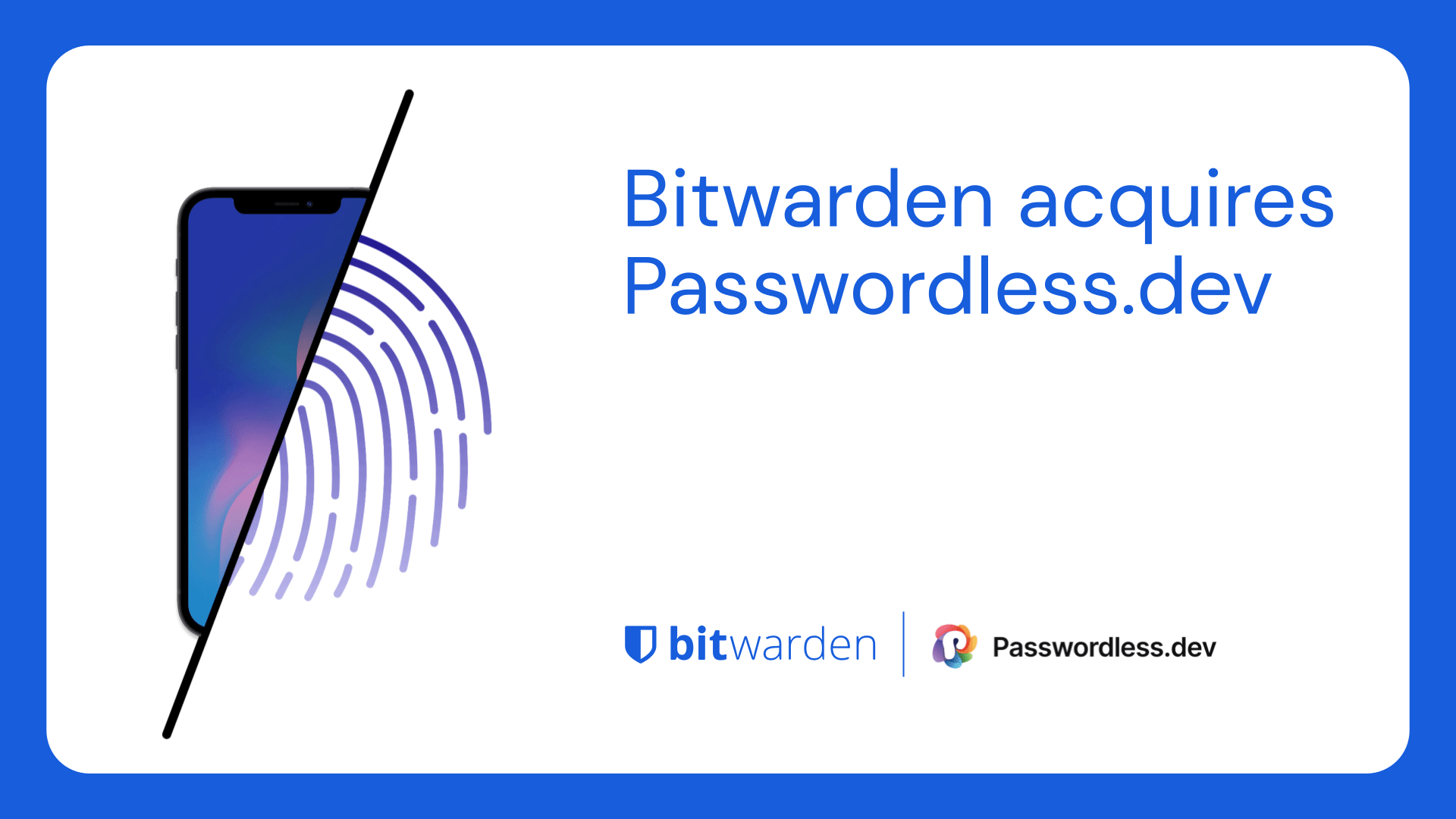 Bitwarden acquires Passwordless.dev