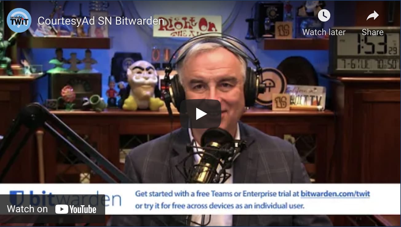 Leo Laporte on Bitwarden - Leo Laporte on Bitwarden video