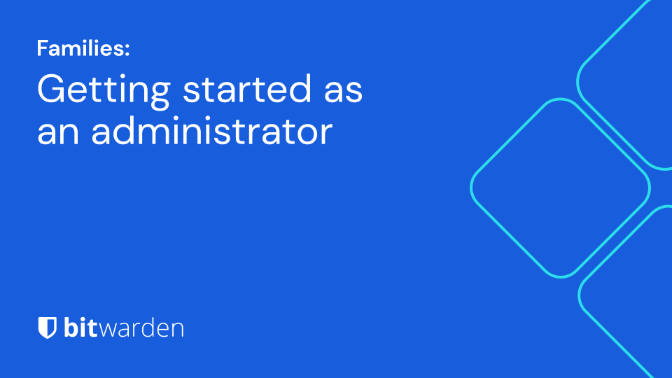 LC-PM-Getting Started as a Family Administrator