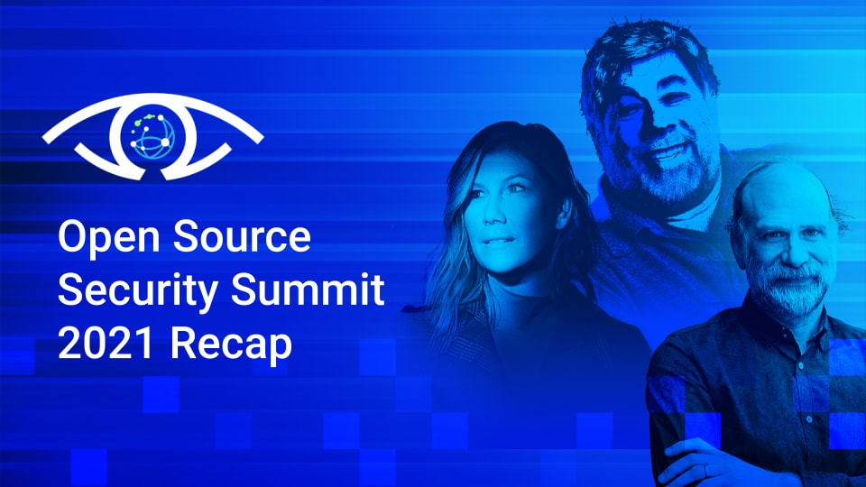 Open Source Security Summit 2021 Recap