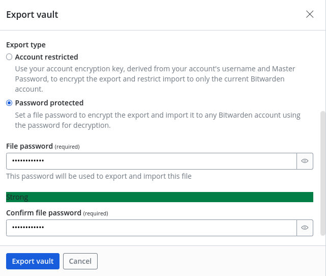 Make sure to use a strong password for encryption of your Bitwarden vault export.