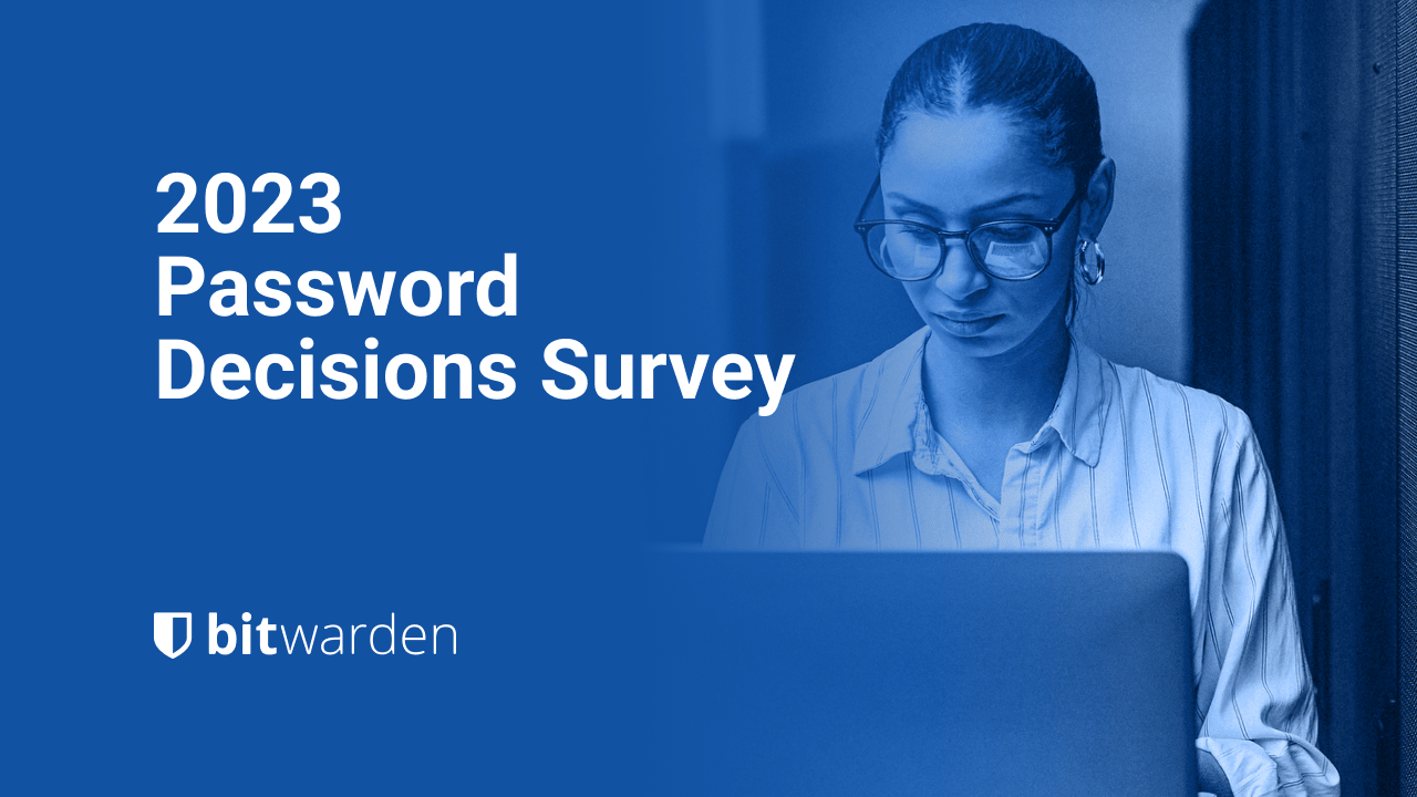 2023 Password Decisions Survey