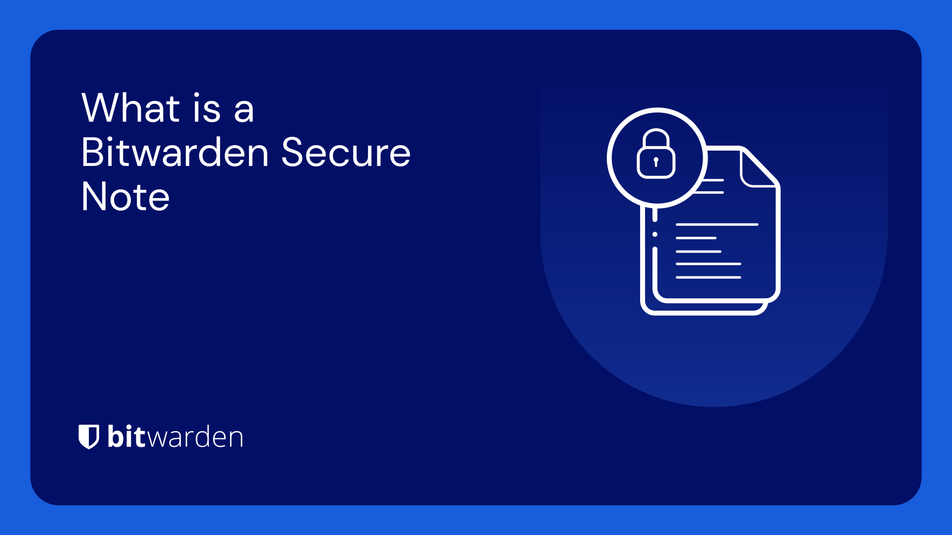 What is a Bitwarden Secure Note | Bitwarden Blog