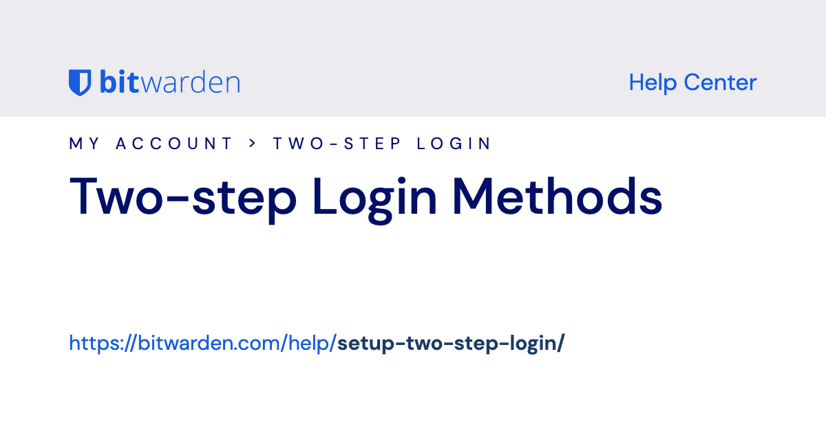 Two-step Login Methods | Bitwarden Helpcentrum