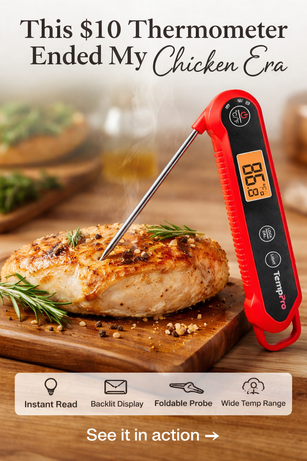 This $10 Thermometer Ended My Overcooked Chicken Era