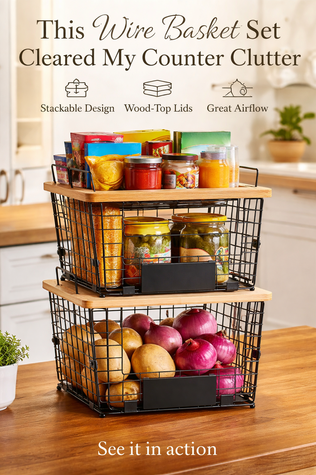 This $30 Wire Basket Set Cleared My Counter Clutter