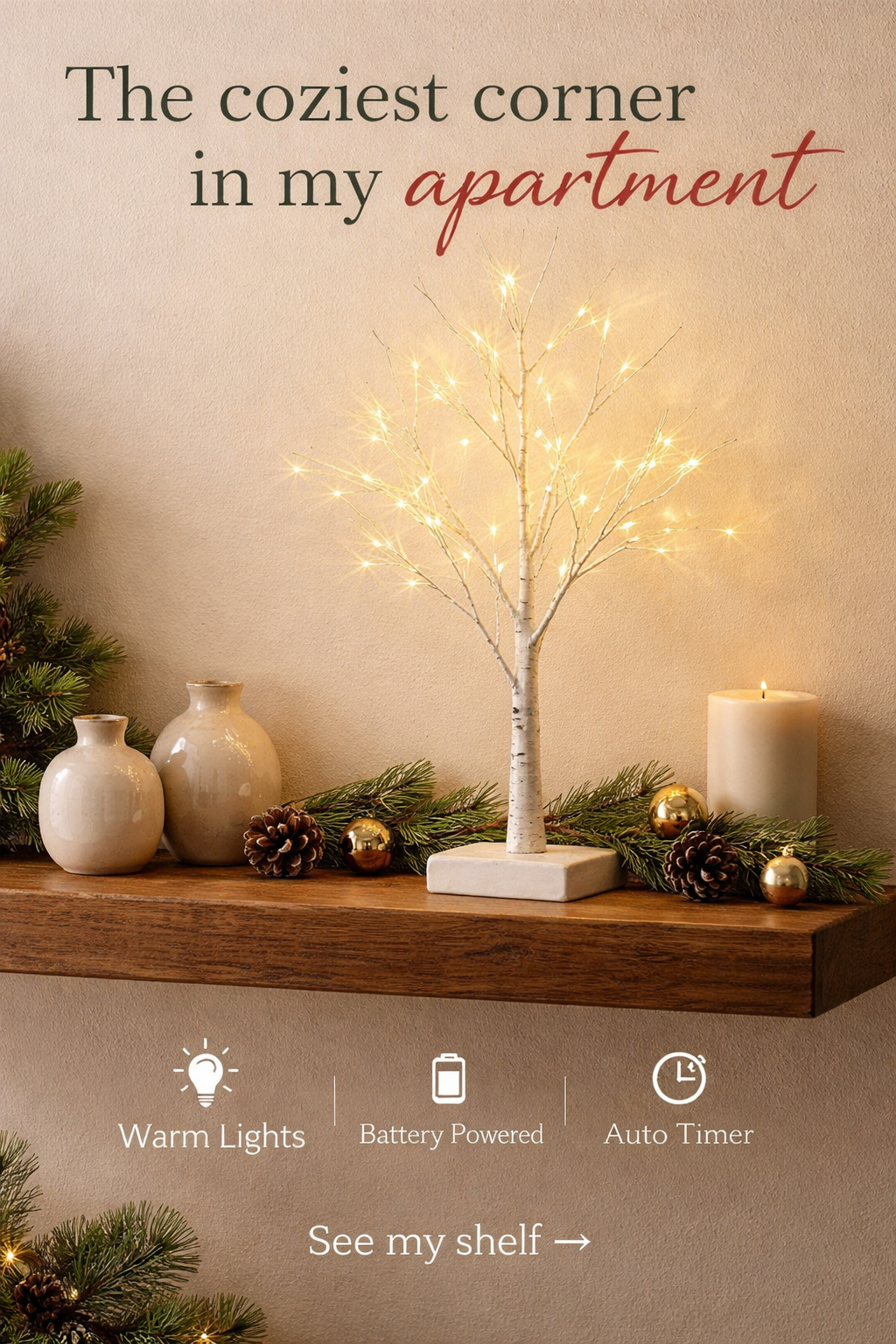 This $20 Lighted Birch Tree Made My Shelf So Cozy
