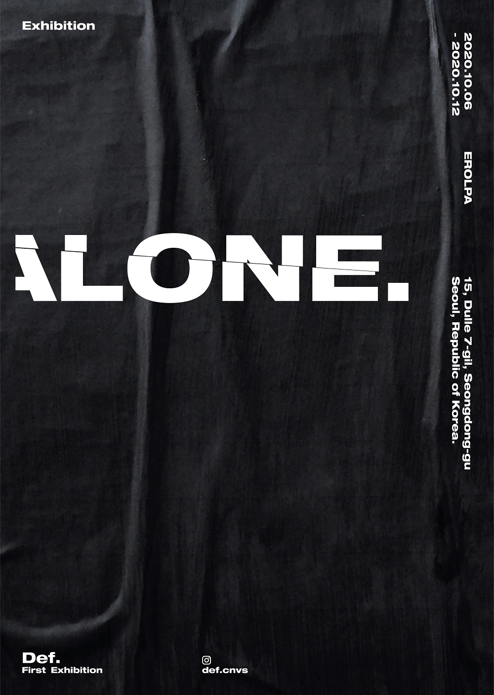 Black poster of Defsoul's Alone Exhibition