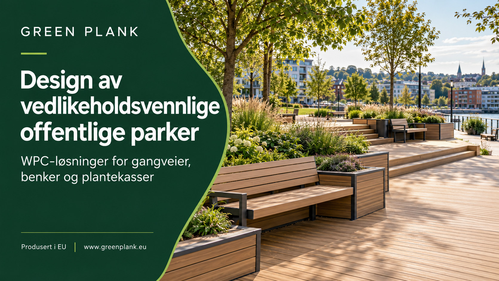 Design av vedlikeholdsvennlige offentlige parker