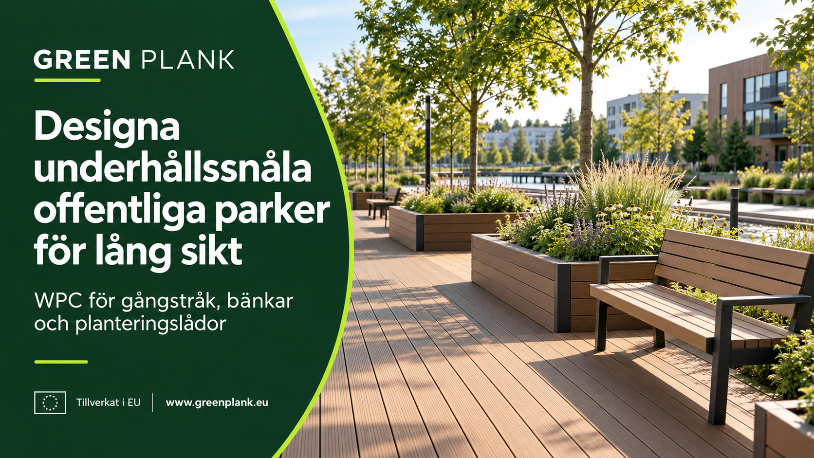 Designa underhållssnåla offentliga parker för lång sikt