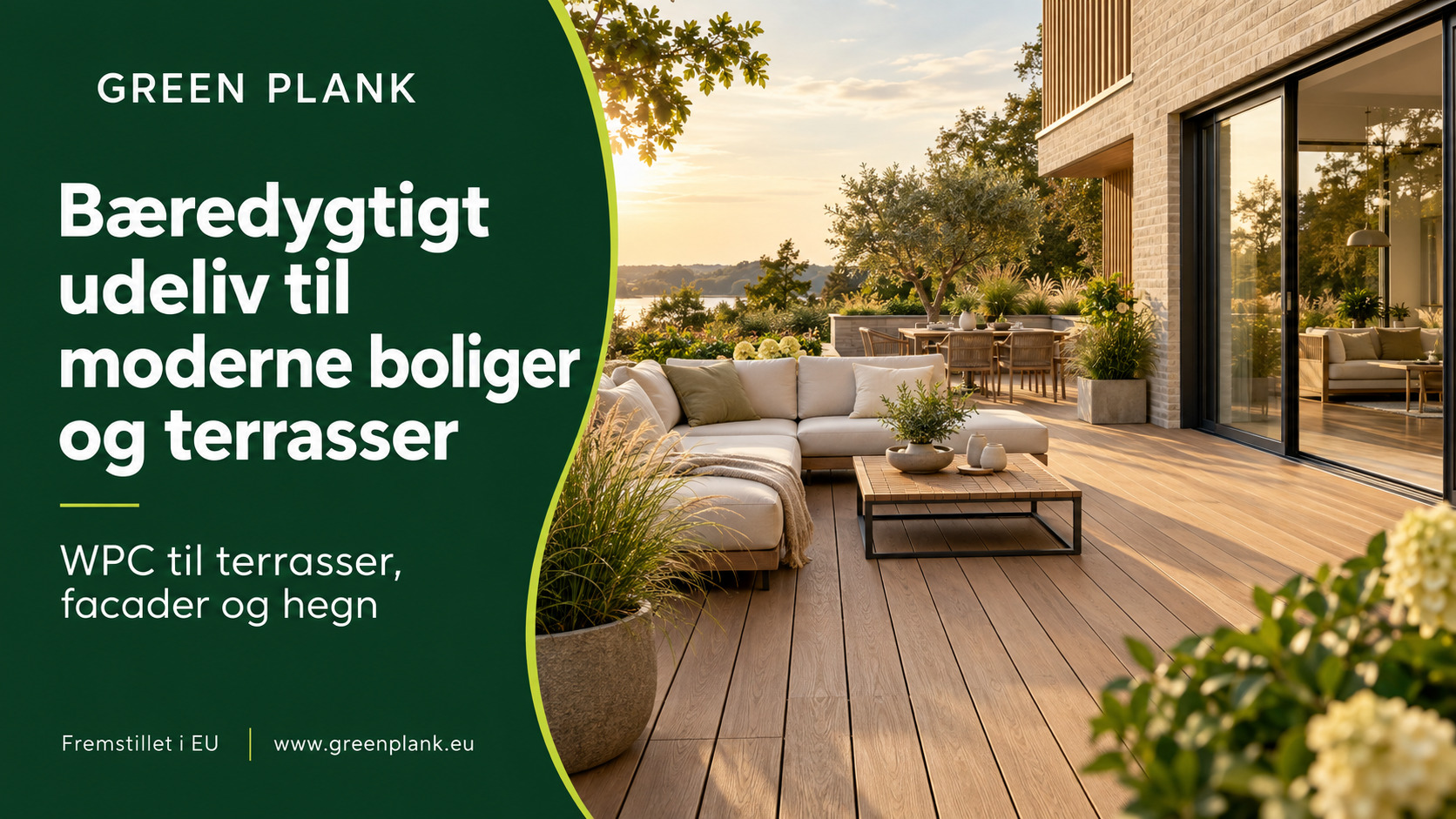 Bæredygtigt udeliv til moderne boliger og terrasser