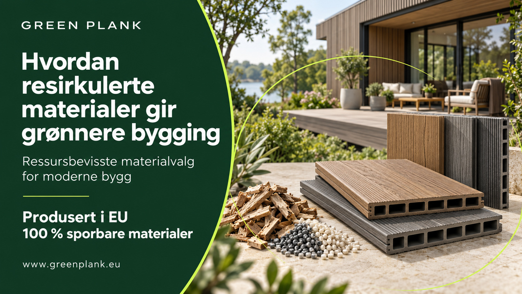 Hvordan resirkulerte materialer gir grønnere bygging