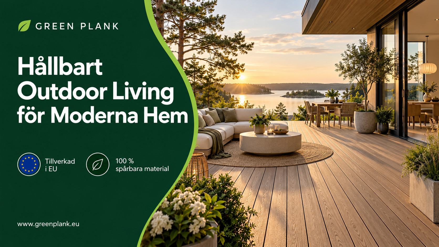 Hållbart Outdoor Living för Moderna Hem