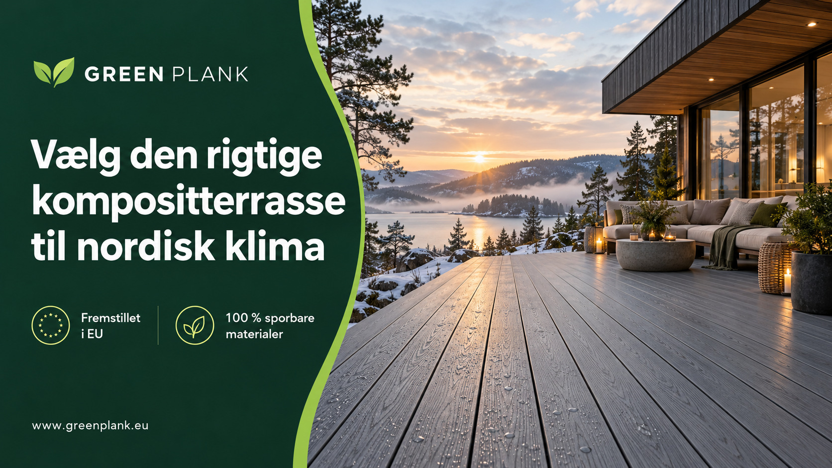 Vælg den rigtige kompositterrasse til nordisk klima