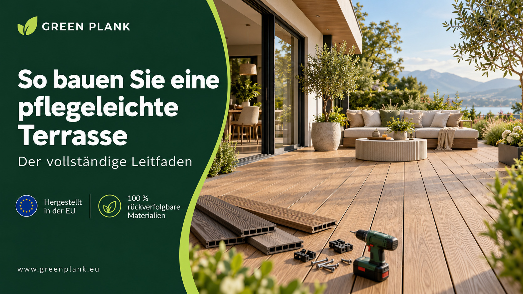 So bauen Sie eine pflegeleichte Terrasse – Der vollständige Leitfaden