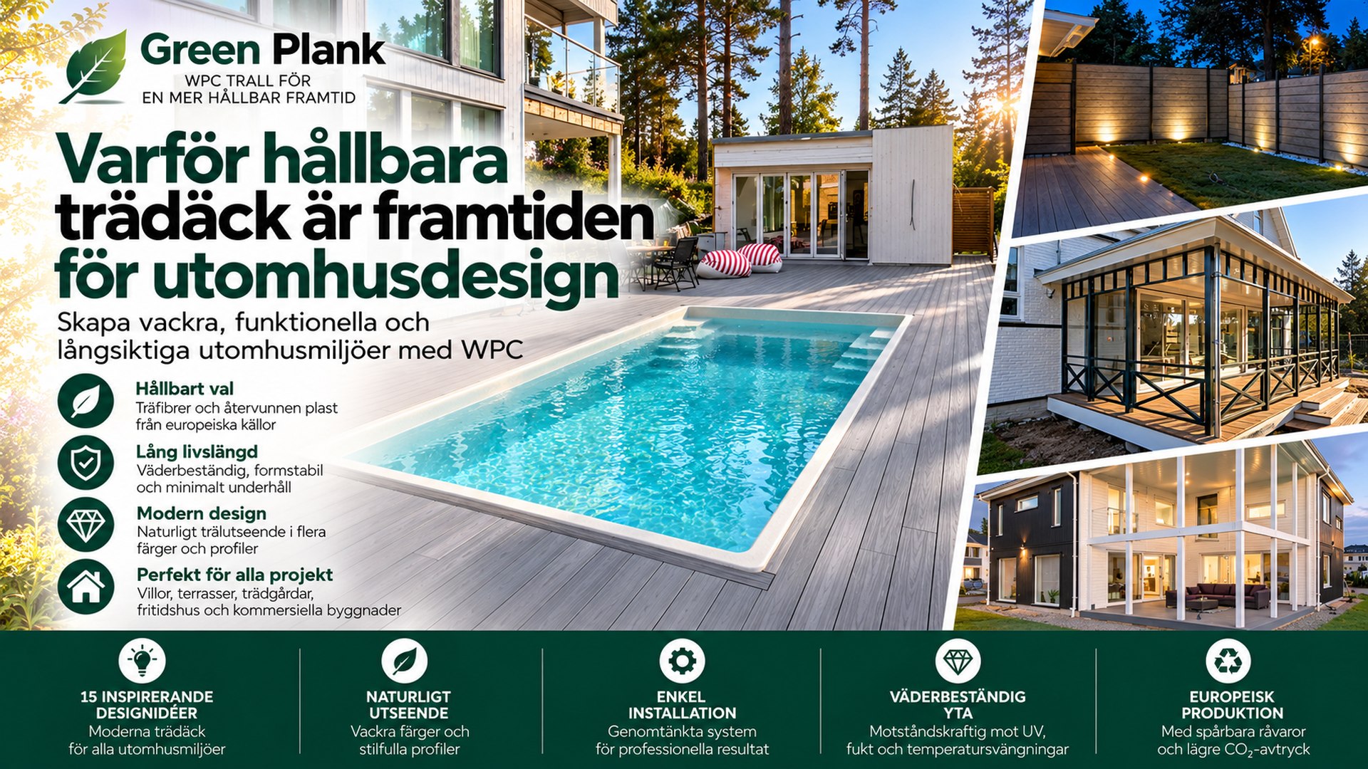 Varför hållbara trädäck är framtidens utomhusdesign