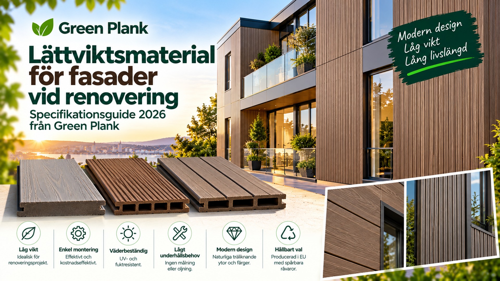 Lättviktsmaterial för fasadrenovering 2026 | Green Plank