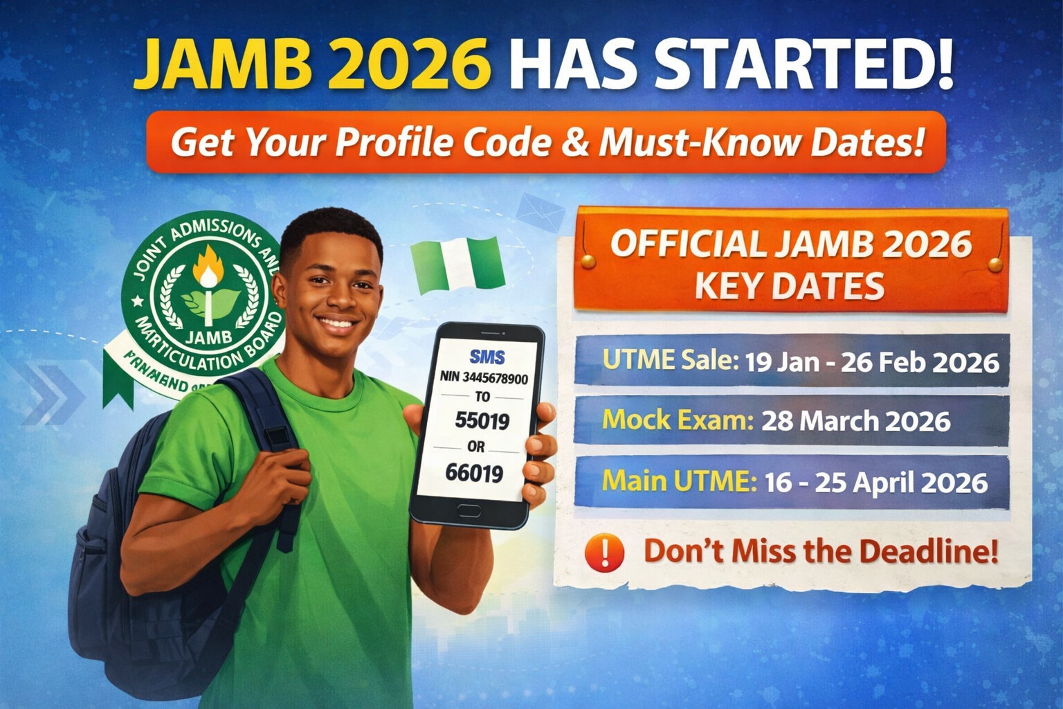 JAMB 2026 Has Started: How to Generate Your Profile Code and Key Dates You Must Not Miss
