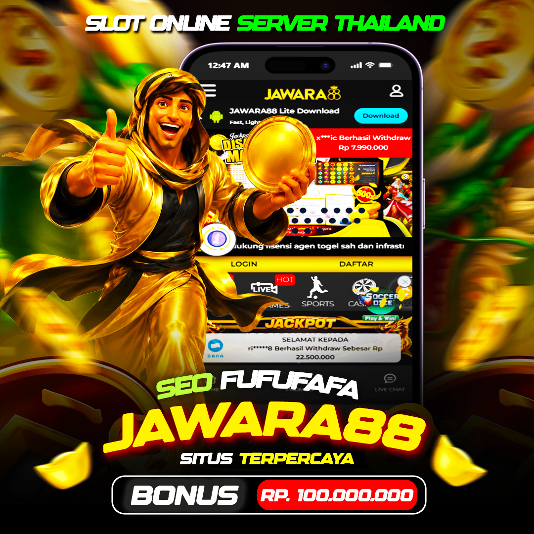JAWARA88: Situs Slot Online Server Thailand Bet 500 Terpercaya