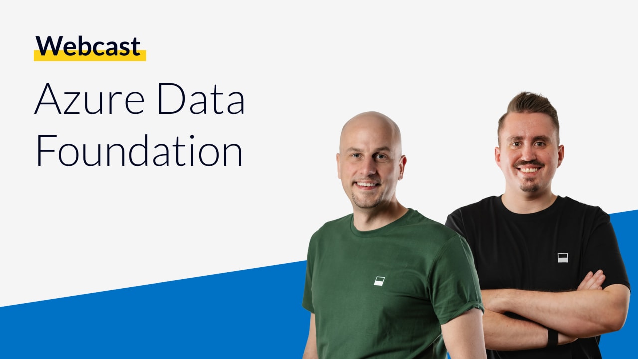 Thumbnail of the Azure Data Foundation webcast with Florian Stöckl and David Fengler