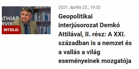 Geopolitikai interjúsorozat Demkó Attilával, II. rész: A XXI. században is a nemzet és a vallás a világ eseményeinek mozgatója