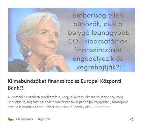 Klímabűnözőket finanszíroz az Európai Központi Bank?! | ClimeNews