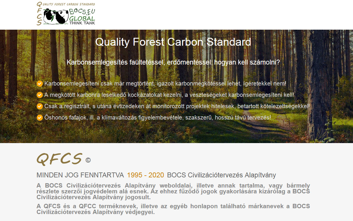 Quality Forest Carbon Standard - BOCS Civilizációtervezés Alapítvány Quality Forest Carbon Standard - BOCS Civilizációtervezés Alapítvány