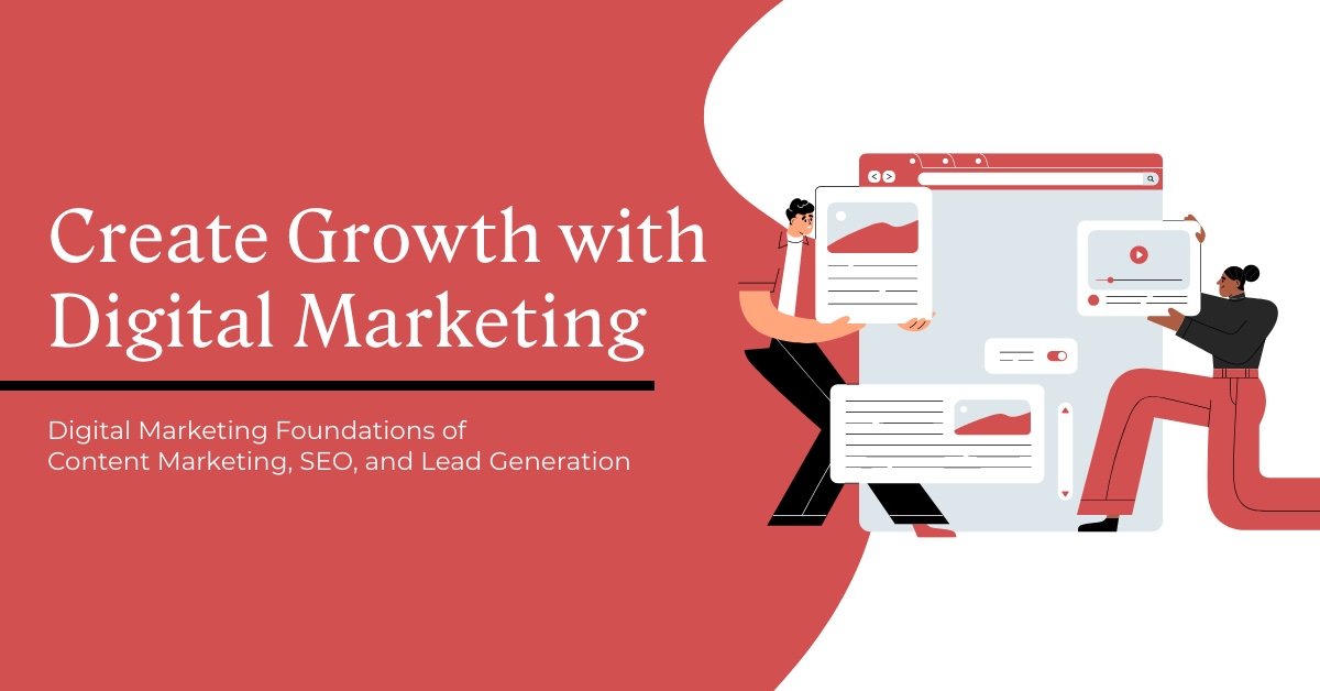 Create Growth with Digital Marketing