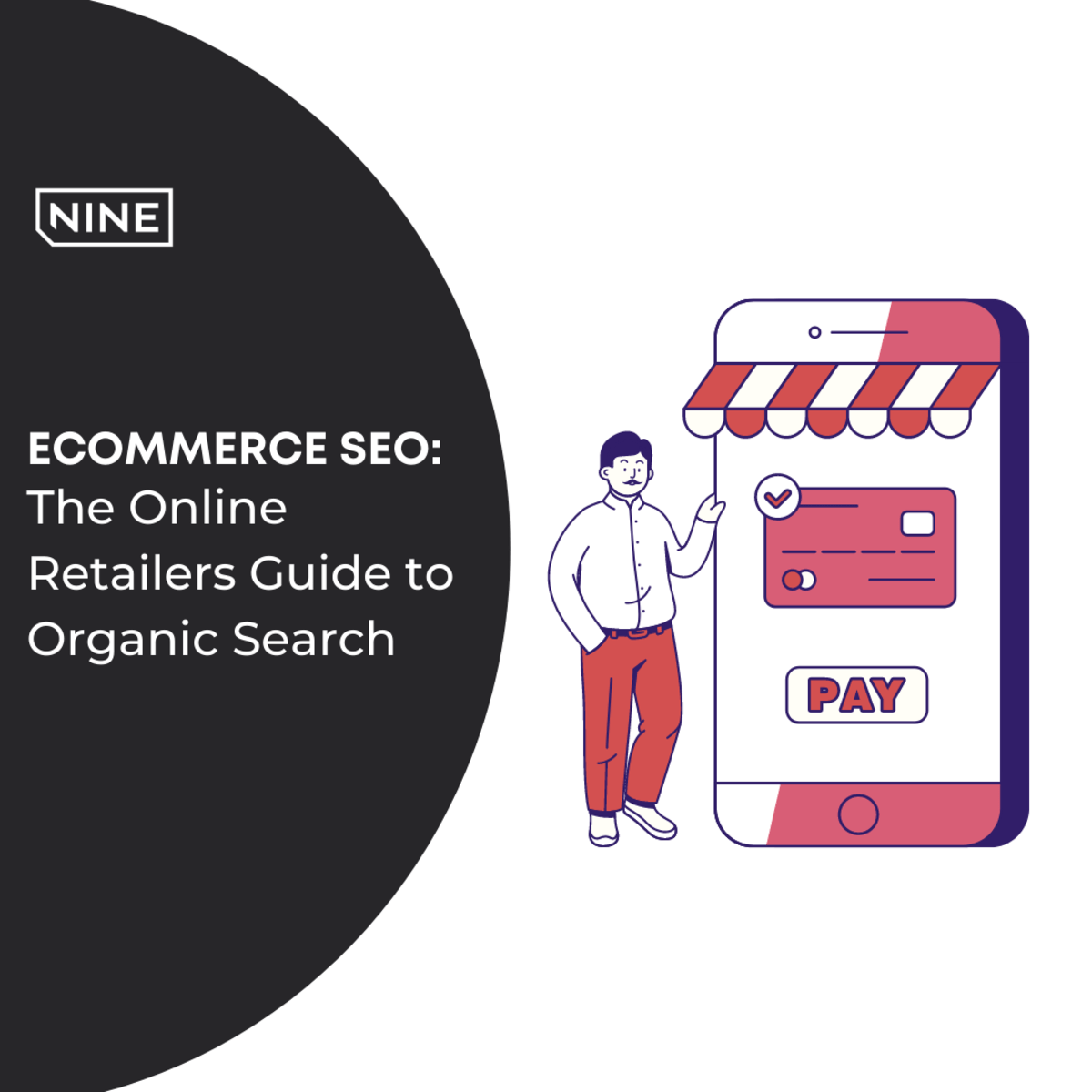 Ecommerce SEO: The Retailers Guide to Organic Search