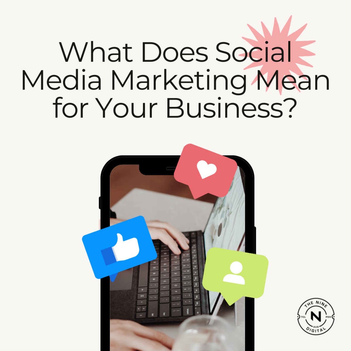 What Does Social Media Marketing Mean for Your Business?