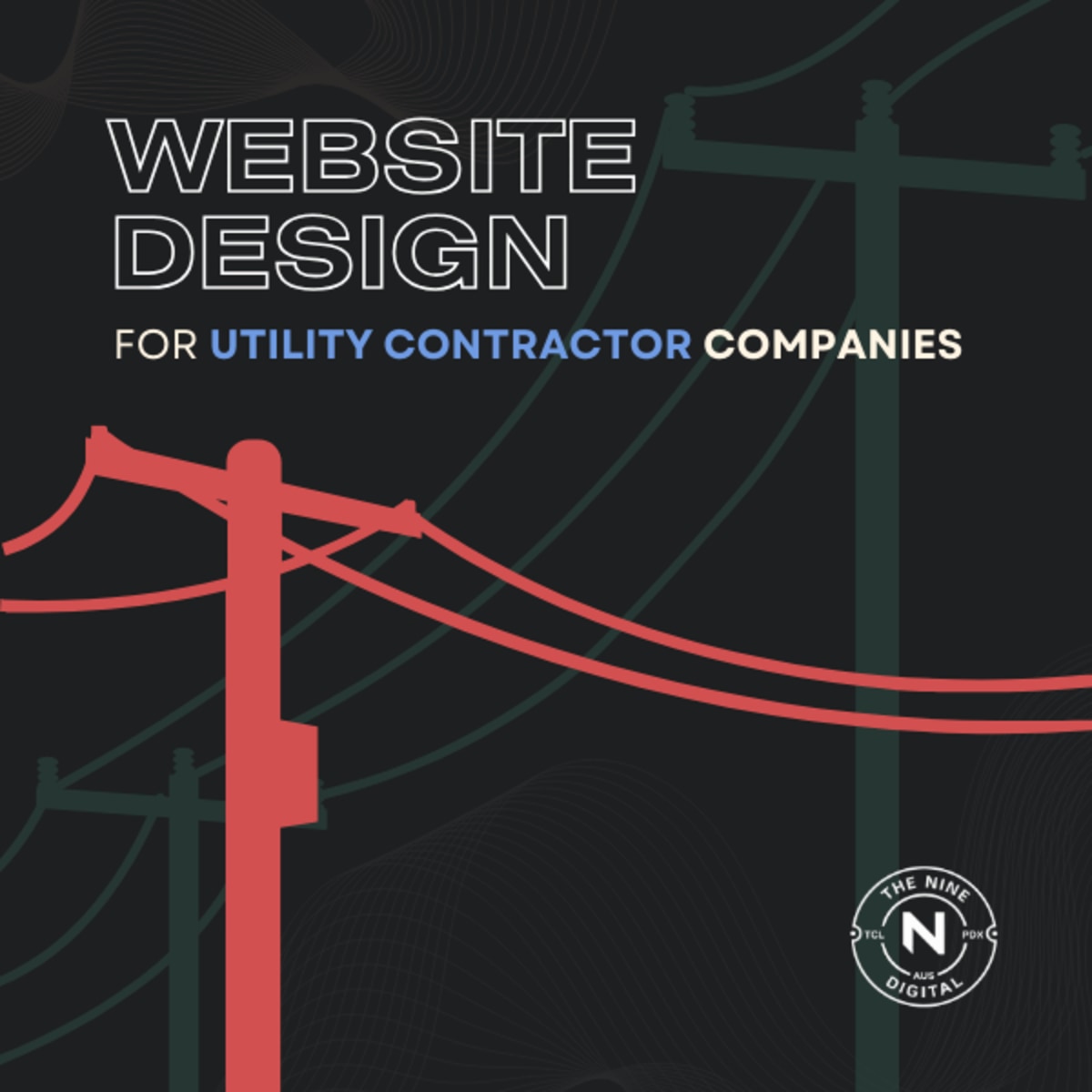 Website Design for Utility Contractor Companies