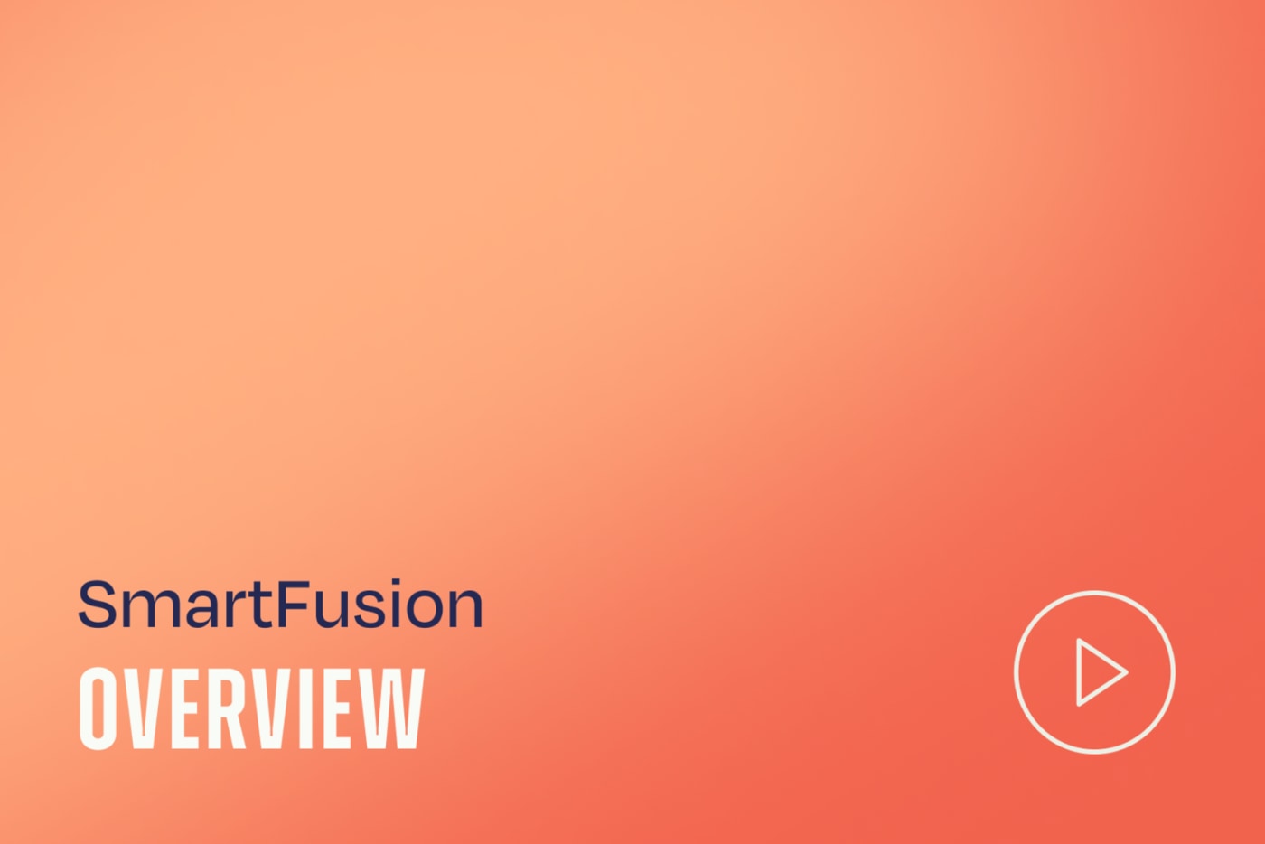 SmartFusion Explainer