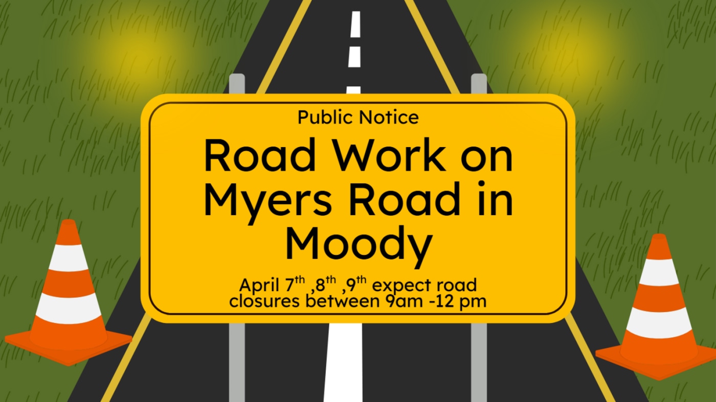 NOTICE: Myers Road Construction Project