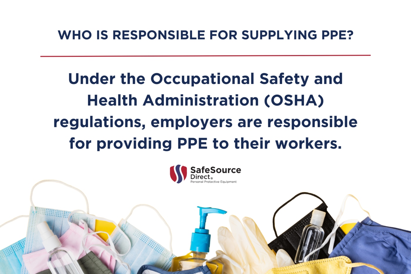 Who is responsible for supplying PPE?