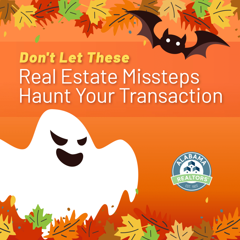 Don't Let These Real Estate Missteps Haunt Your Transaction