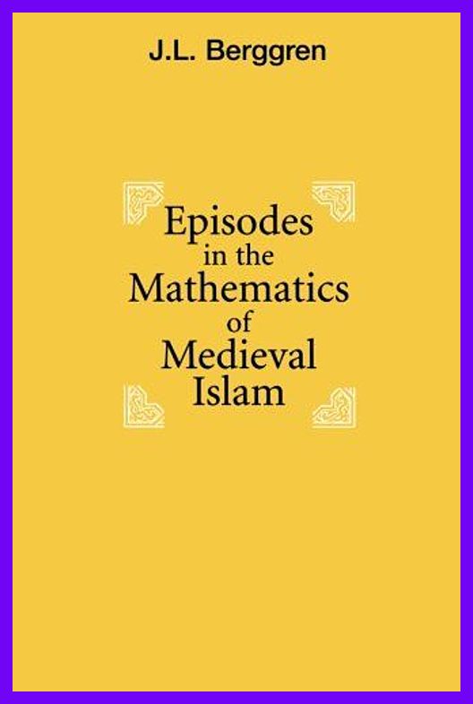 Episodes in the Mathematics of Medieval Islam img-184