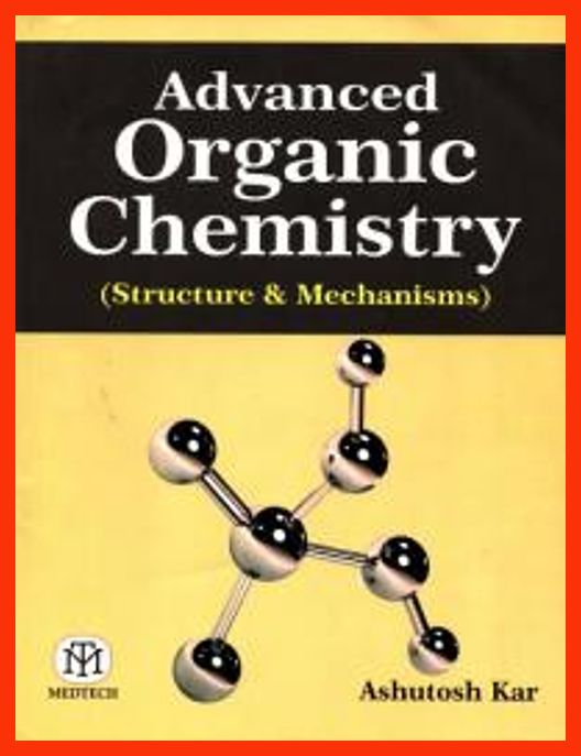 Advanced Organic CHEM Structure Mechanisms img-571