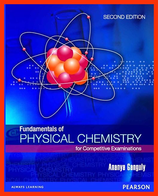 Fundamentals of Physical CHEM for Competitive EXAM img-570