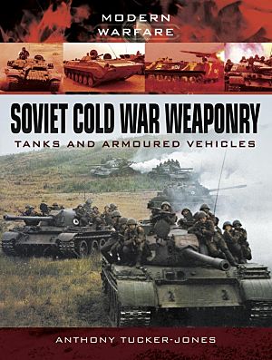 Soviet Cold War Weaponry Tanks and Armoured Vehicles img-537