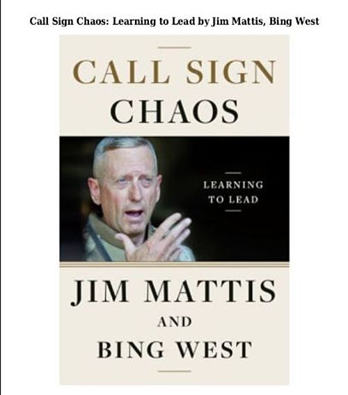CALL SIGN CHAOS by J_Mattis B_West img-541