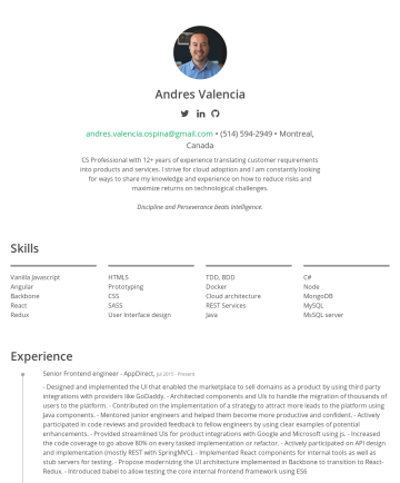 Andres Valencia’s CakeResume - Andres Valencia andres.valencia.ospina@gmail.com • (514) 594-2949 • Montreal, Canada CS Professional with 12+ years of experience translating custo...