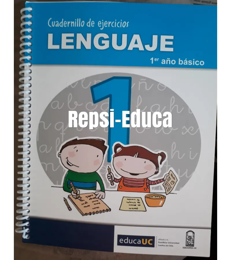 Lenguaje 1 Ebásica Cuaderno De Ejercicios Repsi Educa