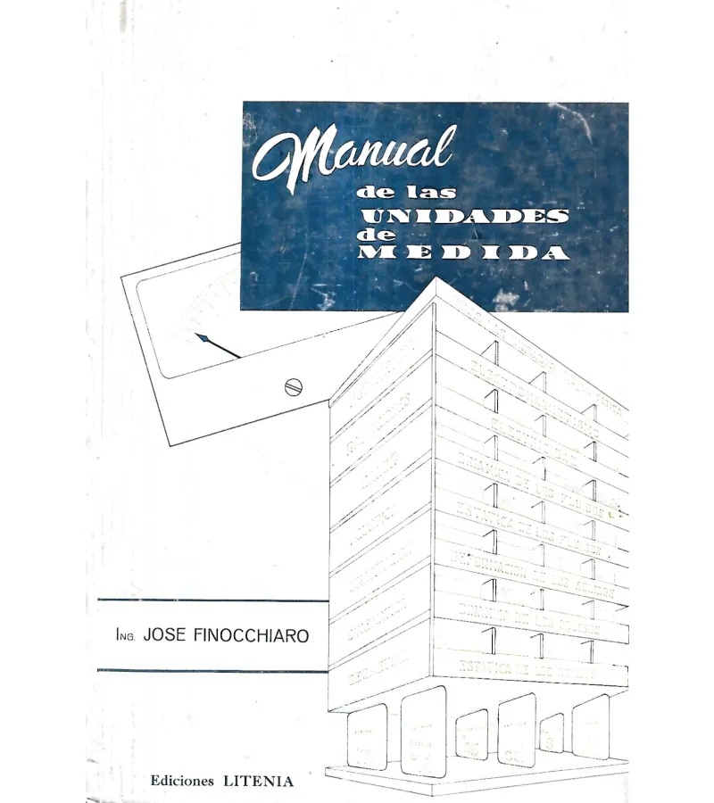 Manual De Las Unidades De Medida / José Finocchiaro