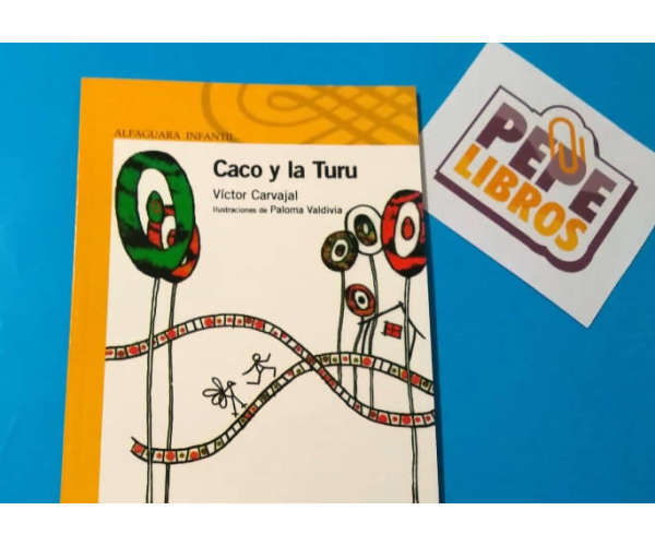 CACO Y LA TURU - VICTOR CARVAJAL